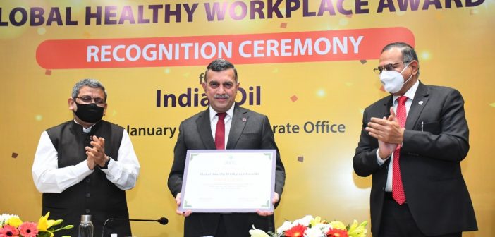 IndianOil bags the Global Healthy Workplace Award