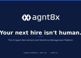 Your next hire isn’t human: agnt8x Launches the World’s First AI Agent Recruitment and Workforce Management Platform