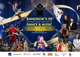 Bangkok Festivals Returns for Its 28th Edition with World-Class Performances