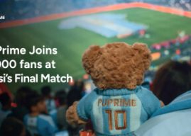 PU Prime Joins 85,000 Fans at Messi’s Final Match